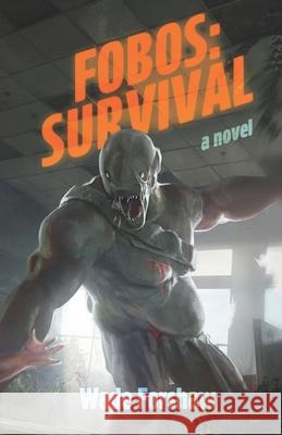 Fobos: Survival Wade Forshaw 9781069604910 Wade Forshaw - książka
