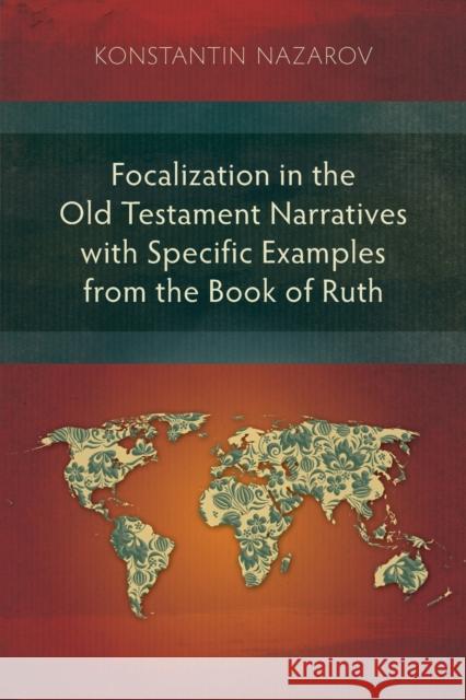 Focalization in the Book of Ruth Konstantin Nazarov 9781839732157 Langham Publishing - książka