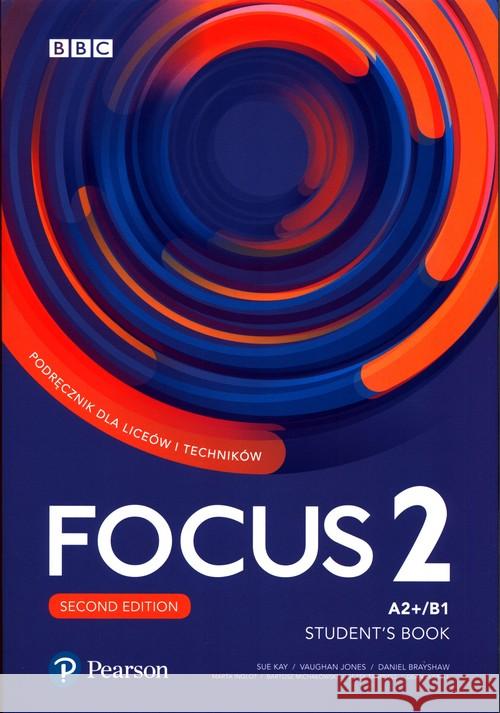 Focus 2 2ed SB kod + ebook + MyEnglish + Benchmark  9788378829539 Pearson - książka