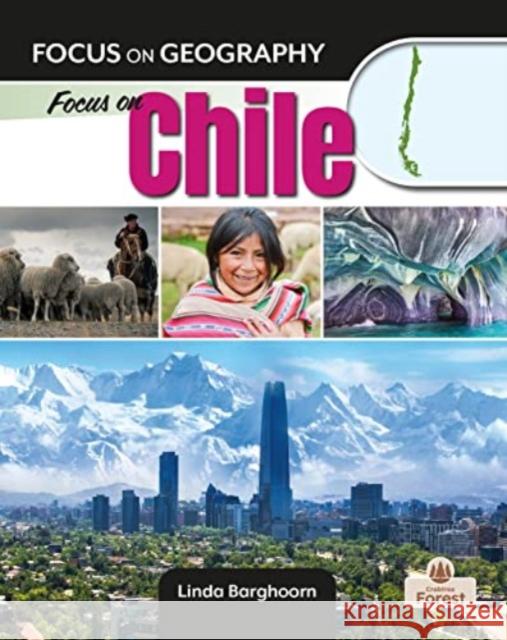 Focus on Chile Linda Barghoorn 9781039806689 Crabtree Forest - książka