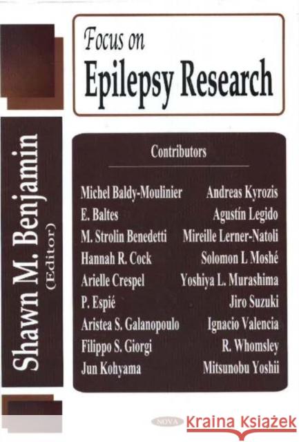 Focus on Epilepsy Research Shawn M Benjamin 9781594540875 Nova Science Publishers Inc - książka