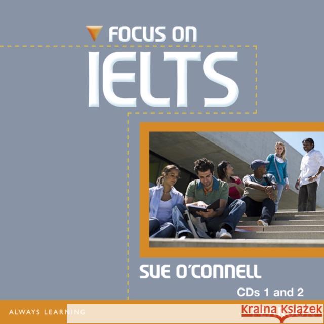 Focus on IELTS Class CD (2) New Edition O'Connell, Sue 9781408239155 Focus - książka