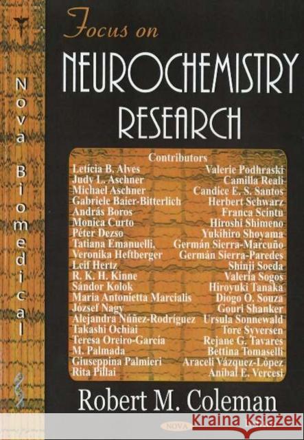 Focus on Neurochemistry Research Robert M Coleman 9781594544170 Nova Science Publishers Inc - książka