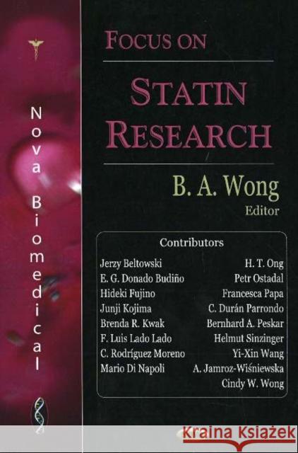 Focus on Statin Research B A Wong 9781594546174 Nova Science Publishers Inc - książka