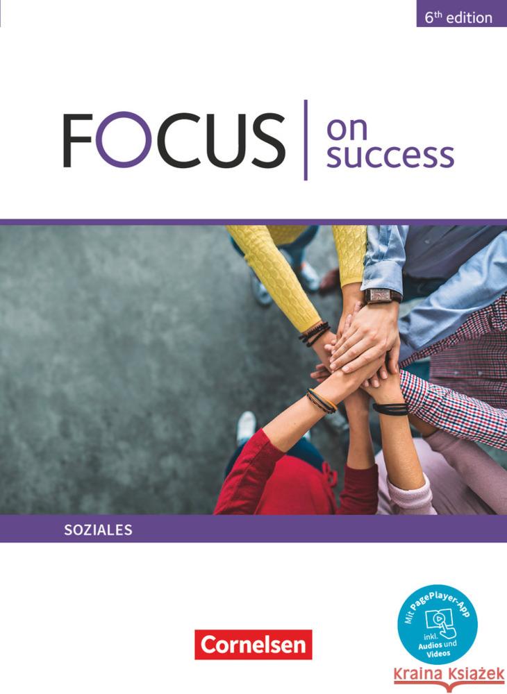 Focus on Success - 6th edition - Soziales - B1/B2 Abram, James, Benford, Michael, Köpf, Alexandra 9783064519992 Cornelsen Verlag - książka