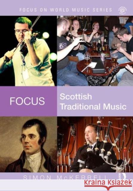 Focus: Scottish Traditional Music Simon McKerrell 9780415741934 Routledge - książka