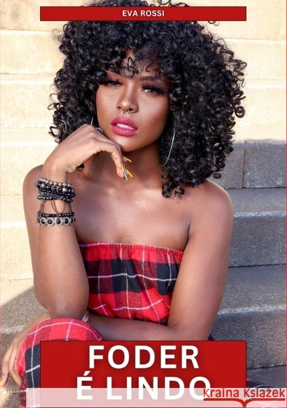 Foder é Lindo Rossi, Eva 9783384590459 Eva Rossi - książka