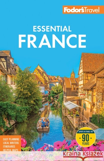 Fodor's Essential France Fodor's Travel Guides 9781640978560 Fodor's Travel Publications - książka