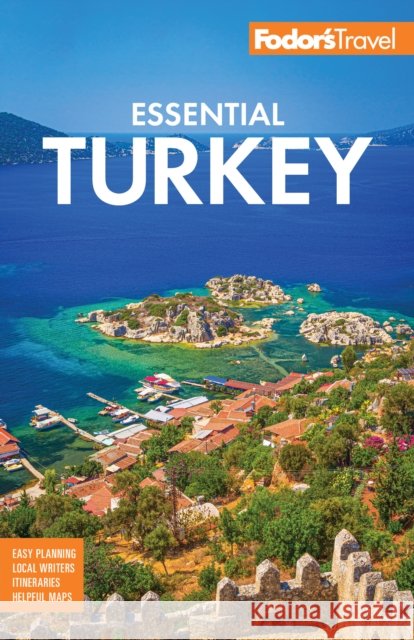 Fodor's Essential Turkey Fodor's Travel Guides 9781640978034 Fodor's Travel Publications - książka