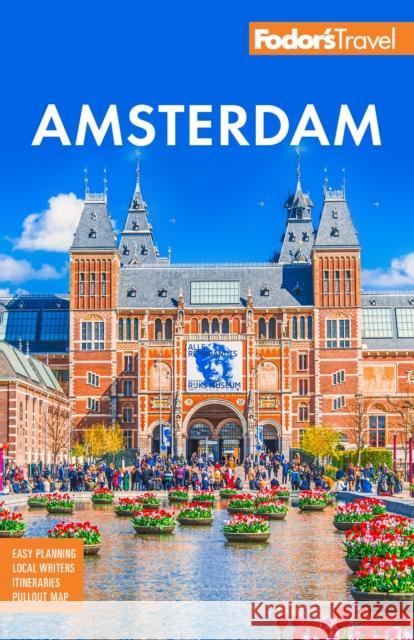 Fodor's Amsterdam: With the Best of the Netherlands Fodor's Travel Guides 9781640976849 Random House USA Inc - książka