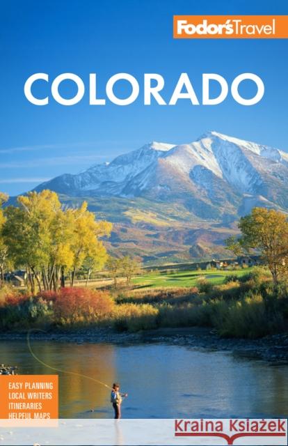 Fodor's Colorado Fodor's Travel Guides 9781640976108 Random House USA Inc - książka