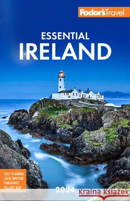 Fodor\'s Essential Ireland 2024 Fodor's Travel Guides 9781640976283 Fodor's Travel Publications - książka