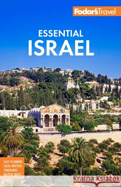 Fodor's Essential Israel: with the West Bank and Petra Fodor's Travel Guides 9781640975736 Random House USA Inc - książka