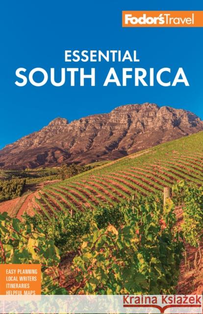 Fodor's Essential South Africa: with the Best Safari Destinations and Wine Regions Fodor's Travel Guides 9781640978041 Fodor's Travel Publications - książka