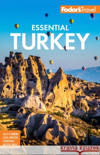 Fodor's Essential Turkey Fodor's Travel Guides 9781640975040 Fodor's Travel Publications - książka