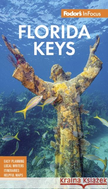 Fodor's InFocus Florida Keys: with Key West, Marathon & Key Largo Fodor's Travel Guides 9781640977976 Fodor's Travel Publications - książka