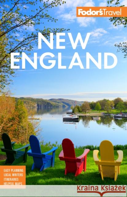 Fodor's New England: With the Best Fall Foliage Drives, Scenic Road Trips, and Acadia National Park Fodor's Travel Guides 9781640975804 Random House USA Inc - książka