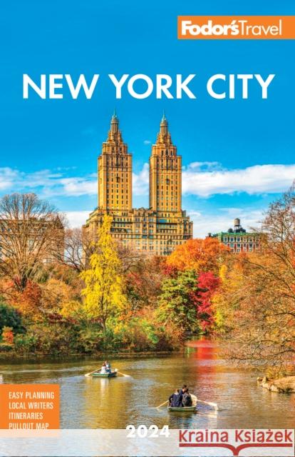 Fodor\'s New York City 2024 Fodor's Travel Guides 9781640976443 Fodor's Travel Publications - książka