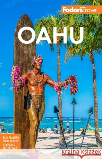 Fodor's Oahu: with Honolulu, Waikiki & the North Shore Fodor's Travel Guides 9781640976900 Random House USA Inc - książka