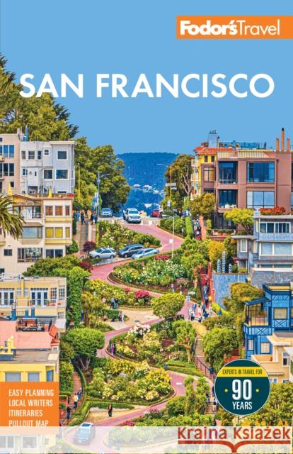 Fodor's San Francisco: with the best of Napa & Sonoma Fodor's Travel Guides 9781640978508 Fodor's Travel Publications - książka
