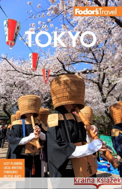 Fodor's Tokyo: with Side Trips to Mt. Fuji, Hakone, and Nikko Fodorâ€™s Travel Guides 9781640975590 Random House USA Inc - książka