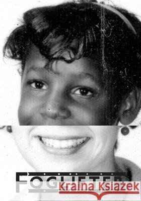 Foglifter Volume 6 Issue 2 Luiza Flynn-Goodlett Michal Mj Jones Damitri Martinez 9781736904534 Foglifter Press - książka