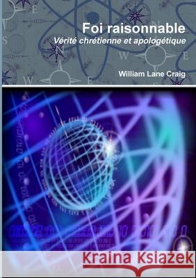 Foi raisonnable William Lane Craig 9782953888522 La Lumiere - książka