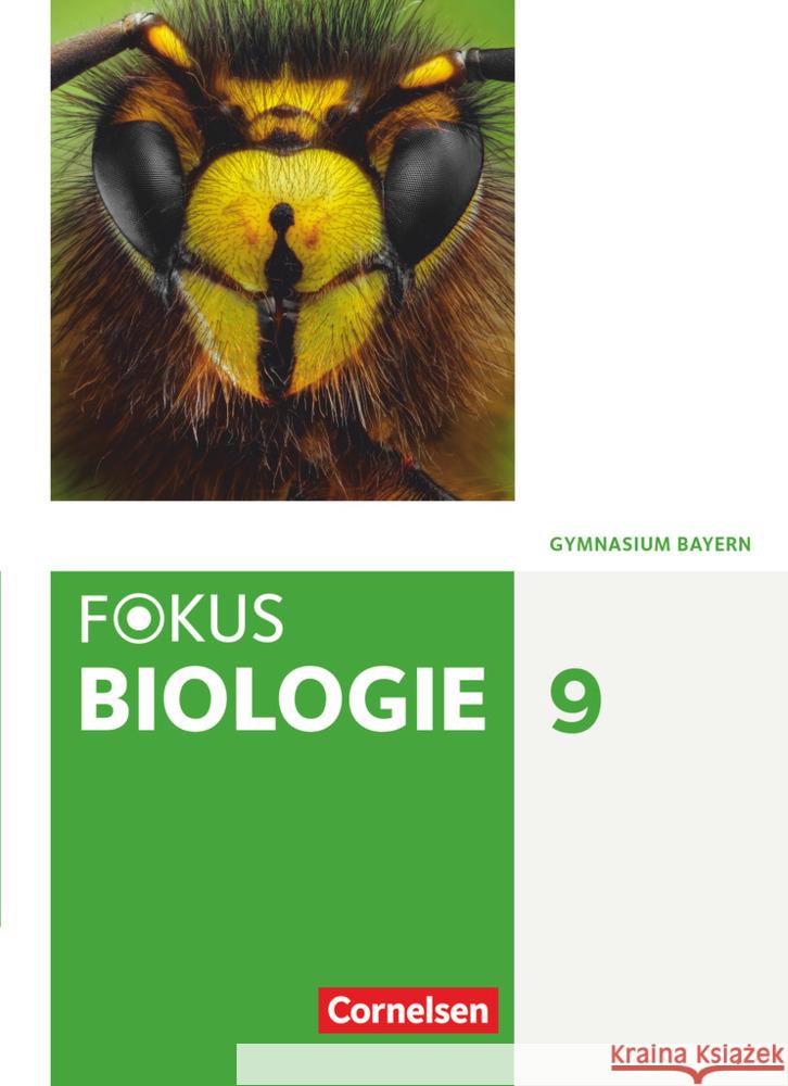 Fokus Biologie - Neubearbeitung - Gymnasium Bayern - 9. Jahrgangsstufe Farr, Christian, Nikol, Nadja, Schneider, Claudia 9783060119202 Cornelsen Verlag - książka