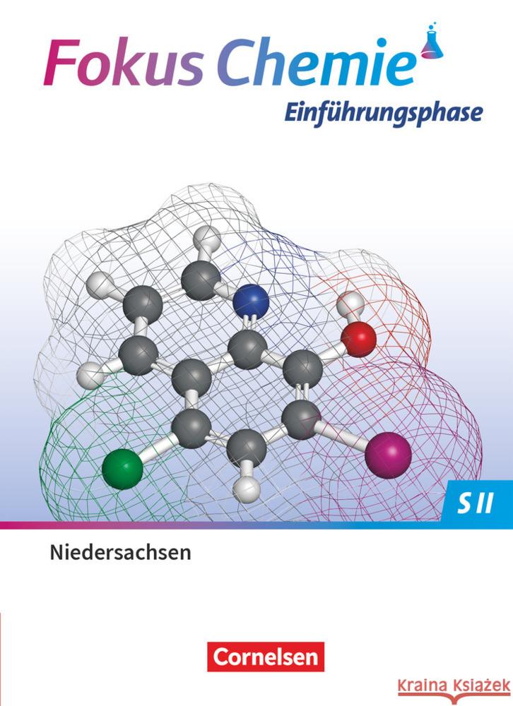 Fokus Chemie - Sekundarstufe II - Niedersachsen 2022 - Einführungsphase Wilhelm, Sven, Peters, Jörn 9783060113255 Cornelsen Verlag - książka