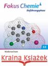 Fokus Chemie - Sekundarstufe II - Niedersachsen 2022 - Einführungsphase Wilhelm, Sven, Peters, Jörn 9783060113255 Cornelsen Verlag