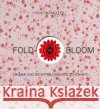 Fold & Bloom Müller, Kristina 9783772529078 Freies Geistesleben