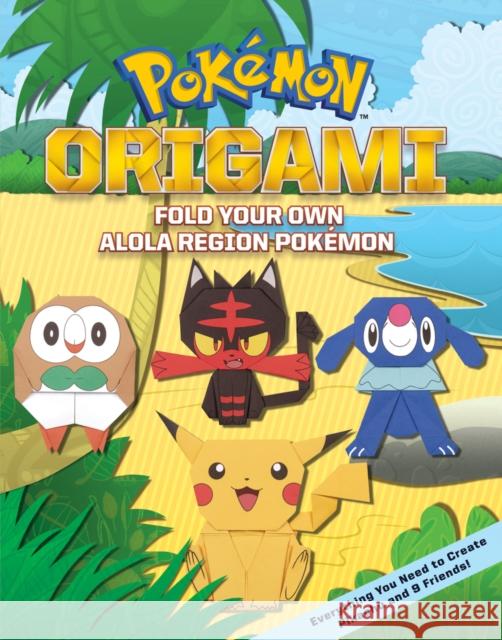 Fold Your Own Alola Region Pokemon Scholastic 9780702324604 Scholastic - książka