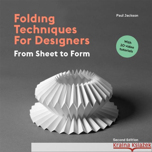 Folding Techniques for Designers Second Edition Paul Jackson 9781529419788 Quercus Publishing - książka