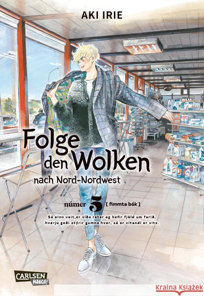 Folge den Wolken nach Nord-Nordwest. Bd.5 Irie, Aki 9783551778390 Carlsen Manga - książka