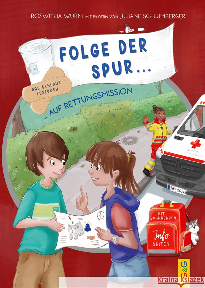 Folge der Spur ... auf Rettungsmission Wurm, Roswitha 9783707426816 G & G Verlagsgesellschaft - książka