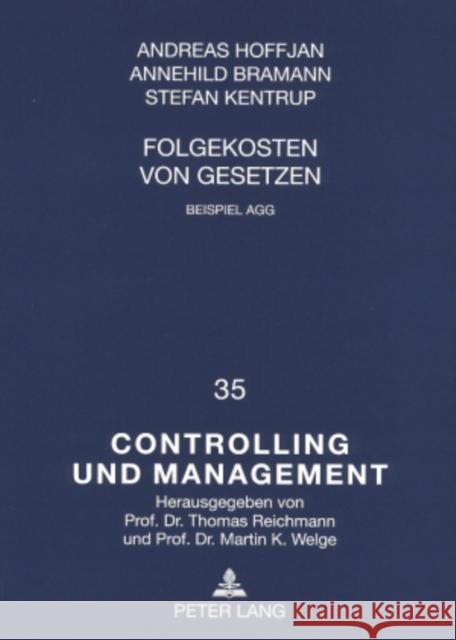 Folgekosten Von Gesetzen: Beispiel Agg Reichmann, Thomas 9783631577264 Lang, Peter, Gmbh, Internationaler Verlag Der - książka