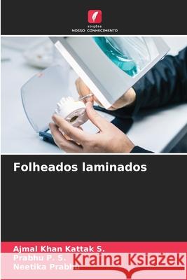 Folheados laminados S., Ajmal Khan Kattak, P. S., Prabhu, Prabhu, Neetika 9786202309523 Edições Nosso Conhecimento - książka