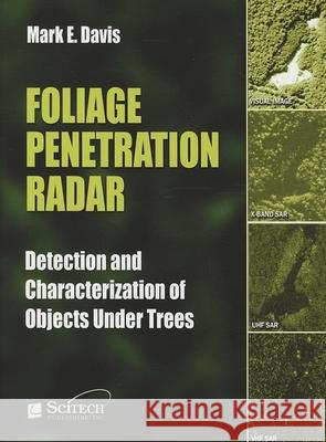 Foliage Penetration Radar: Detection and Characterisation of Objects Under Trees Mark E David 9781891121005  - książka