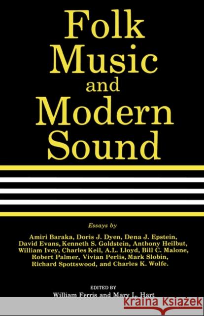 Folk Music and Modern Sound William Ferris Mary L. Hart 9781604731675 University Press of Mississippi - książka