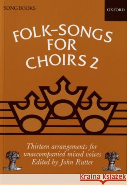 Folk-Songs for Choirs 2  9780193437197 Oxford University Press - książka