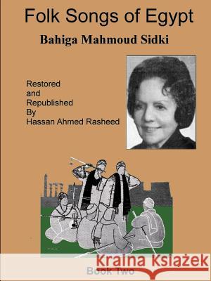 Folk Songs of Egypt 2 Hassan Rasheed 9781300046264 Lulu.com - książka