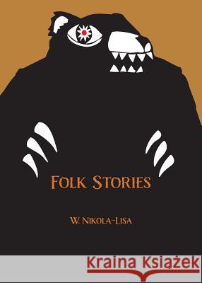 Folk Stories W Nikola-Lisa   9780997252460 Gyroscope Books - książka