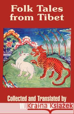 Folk Tales from Tibet W. F. O'Connor 9781410207937 University Press of the Pacific - książka