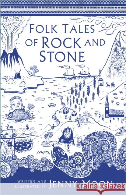 Folk Tales of Rock and Stone Jenny Moon 9780750990929 History Press - książka