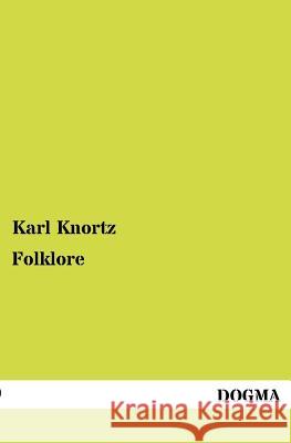 Folklore Karl Knortz 9783954548743 Dogma - książka