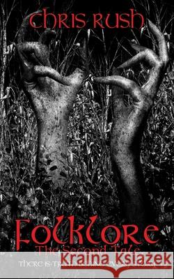 Folklore: The Second Tale Rush, Chris 9798655605602 Independently Published - książka