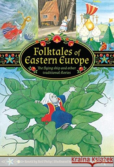 Folktales of Eastern Europe: The flying ship and other traditional stories Neil Philip 9781861478634 Anness Publishing - książka