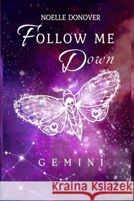 Follow me down: Gemini Donover, Noelle 9798297052574 Independently Published - książka