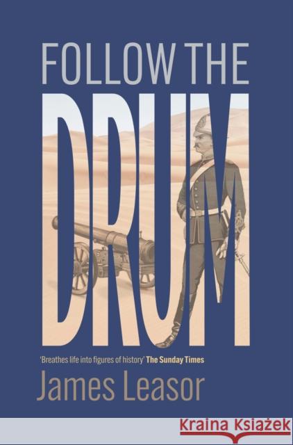 Follow the Drum James Leasor 9781916556157 Chiselbury Publishing - książka