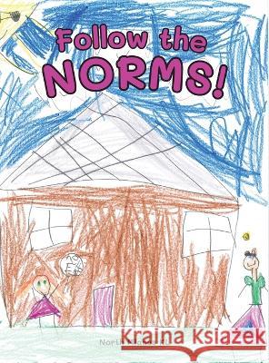 Follow the Norms Brooke Vitale   9781961622050 Charge Mommy Books LLC - książka